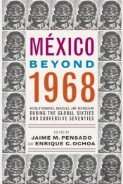 Mexico Beyond 1968
