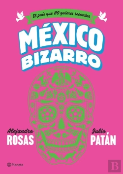 Bertrand.pt - México Bizarro