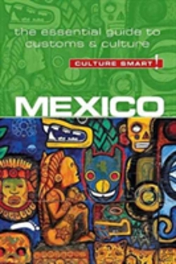 Bertrand.pt - Mexico - Culture Smart! The Essentail Guide To Customs & Culture