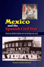 Mexico & The Spanish Civil War