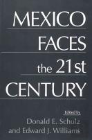Mexico Faces The 21st Century