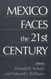 Mexico Faces The 21st Century