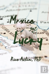 Mexico Got Lucky