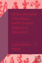 Mexico, Interrupted