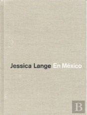México. Jessica Lange