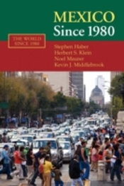 Mexico Since 1980