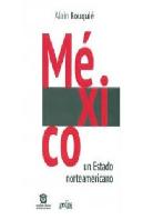 México. Un Estado Norteamericano