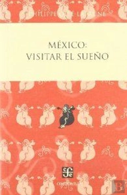 Bertrand.pt - Mexico: Visitar El Sueño  