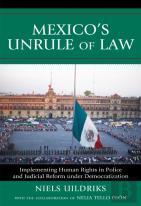 Mexico'S Unrule Of Law