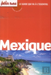 Mexique 2014 Carnet De Voyage Petit Fute