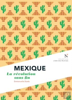 Bertrand.pt - Mexique : La Révolution Sans Fin
