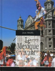 Mexique Vivant