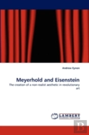 Meyerhold And Eisenstein
