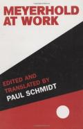 Meyerhold At Work