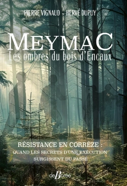 Bertrand.pt - Meymac : Les Ombres Du Bois D'Encaux