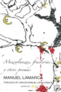 Bertrand.pt - Mezcolanzas, Fruslerías Y Otros Poemas