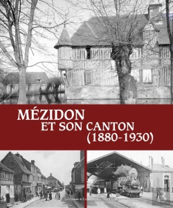 Bertrand.pt - Mézidon Et Son Canton (1880-1930)