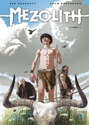 Mezolith Tome 1