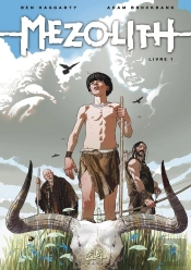Mezolith Tome 1