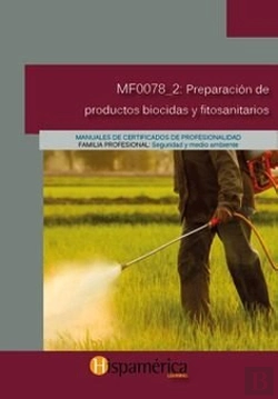 Bertrand.pt - Mf0078_2 Preparación Y Productos Biocidas Y Fitosanitarios