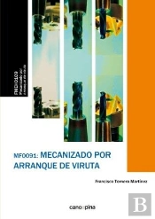 Mf0091 Mecanizado Por Arranque De Viruta