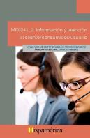 Mf0241_2 Información Y Atención Al Cliente/Consumidor/Usu
