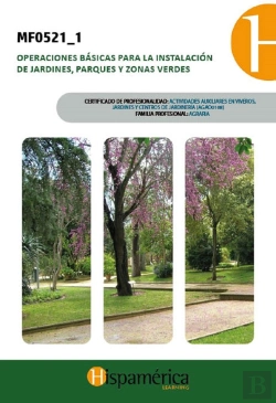Bertrand.pt - Mf0521_1 Operaciones Básicas Para La Instalación De Jardines