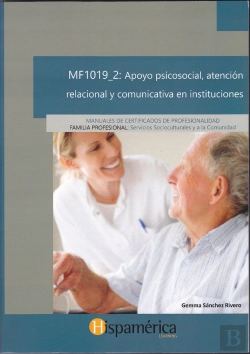 Bertrand.pt - Mf1019_2: Apoyo Psicosocial, At.Relacional Y Comunic.Instit