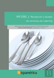 Mf1090_1: Recepción Y Lavado De Servicios De Catering