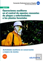 Mf1295 Operaciones Auxiliares El Control De Agentes Causantes De Plagas Y Enfermedades A Las Plantas