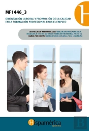 Mf1446_3 Orientación Laboral Y Promoción De La Calidad En La