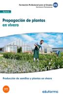 Mf1479 Propagación De Plantas En Vivero. Certificado De Profesionalidad Producción De Semillas Y Pla