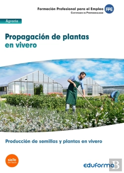 Bertrand.pt - Mf1479 Propagación De Plantas En Vivero. Certificado De Profesionalidad Producción De Semillas Y Pla