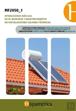 Bertrand.pt - Mf2050_1: Op. Básicas Montaje Y Mant. Inst. Solares Térmicas