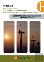 Mf2052_1: Op. Básic. Mont. Y Mant. Instal. Eólicas Peq. Pot.