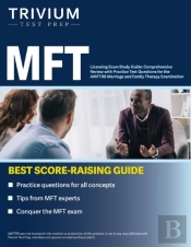 Mft Licensing Exam Study Guide: Comprehe