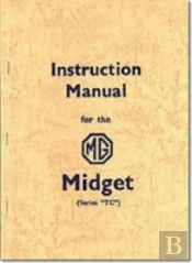 Mg Midget Tc Official Instruction Manual