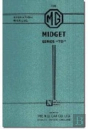 Mg Owners' Handbook: Mg Midget Td
