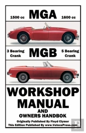 Mga & Mgb Workshop Manual & Owners Handb