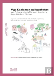 Mga Kaalaman Sa Kagubatan - Mga Pahayag Ng Mga Mangyan Alangan Ng Siapo (Mindoro, Pilipinas) - Editi