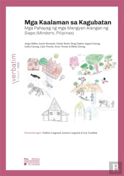 Bertrand.pt - Mga Kaalaman Sa Kagubatan - Mga Pahayag Ng Mga Mangyan Alangan Ng Siapo (Mindoro, Pilipinas) - Editi