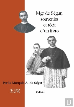Bertrand.pt - Mgr De Ségur, Souvenirs Et Récit D'Un Frère