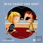 M'Ha Caigut Una Dent
