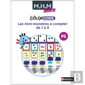 Mhm - La Méthode Heuristique De Mathématiques : Ps ; Colorcode : Les Mini-Monstres À Compter De 1 À 3