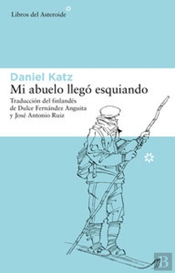 Bertrand.pt - Mi Abuelo Llegó Esquiando