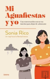 Mi Aguafiestas Y Yo