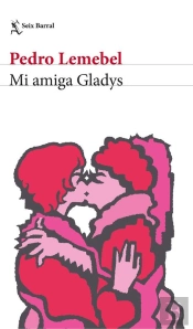 Mi Amiga Gladys