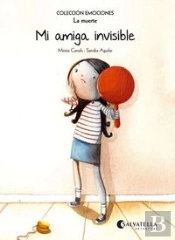 Mi Amiga Invisible (Rústica)