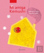 Mi Amiga Kemushi