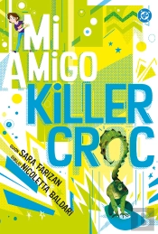Mi Amigo Killer Croc